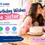 Happy Birthday Wishes for a Sister